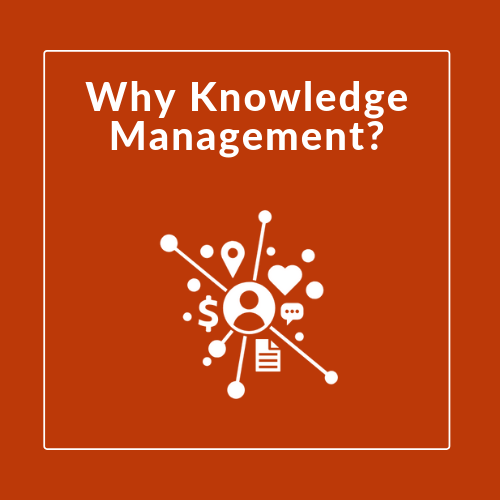 why knowledge management