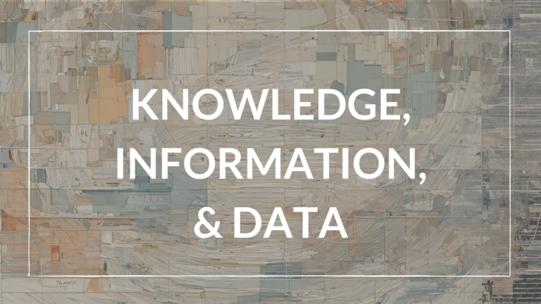 Knowledge, Information, and Data