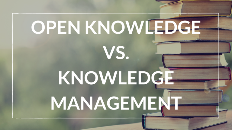 Open Knowledge vs Knowledge Management