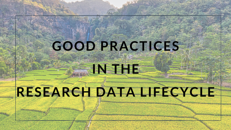 Good Practices in the Research Data Lifecycle