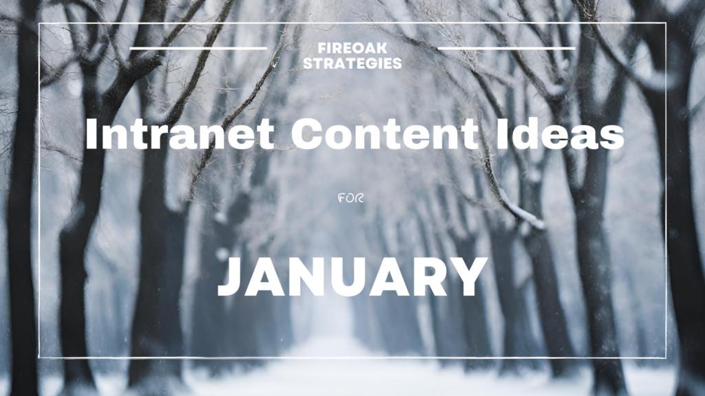 Intranet Content Ideas for January with trees and snow