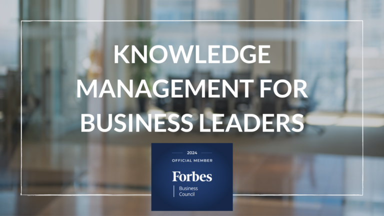 Knowledge Management for Leaders