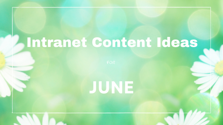 Intranet Content for June