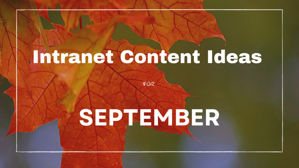 Intranet Content for September