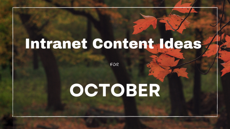 Intranet Content for October